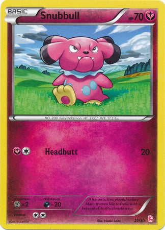 Snubbull - 27/30 | XY Trainer Kit: Sylveon & Noivern