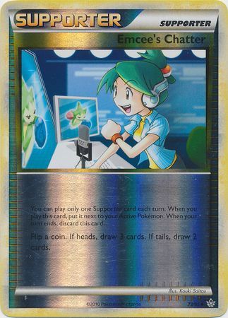 Emcee's Chatter - 73/95 - Uncommon - Reverse Holo | HS Unleashed