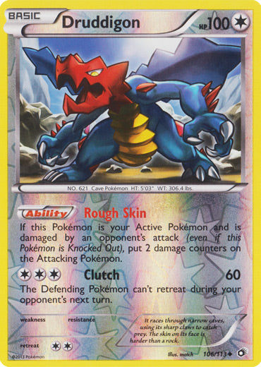 Druddigon - 106/113 - Uncommon - Reverse Holo | Legendary Treasures
