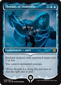 Threads of Disloyalty - Foil | Signature Spellbook: Jace