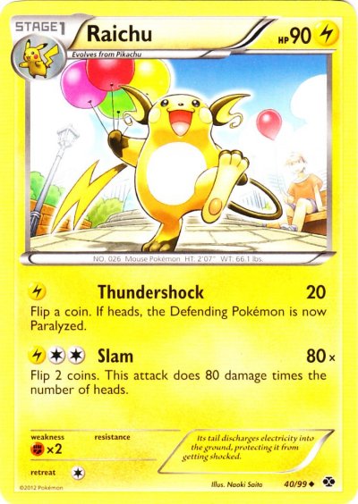 Raichu - 40/99 - Uncommon | BW - Next Destinies
