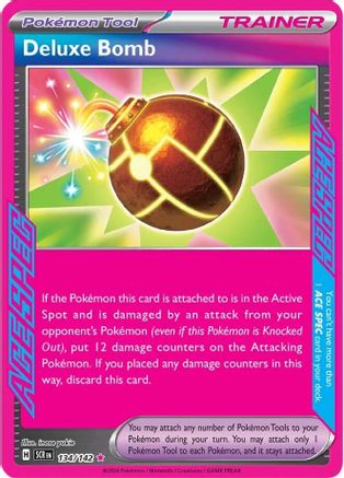 Deluxe Bomb - 134/142 - Ace Rare | SV - Stellar Crown