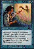 Slow Motion | Urza's Legacy