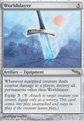 Worldslayer | Mirrodin