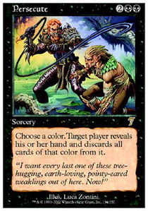 Persecute - Foil | 7th Edition