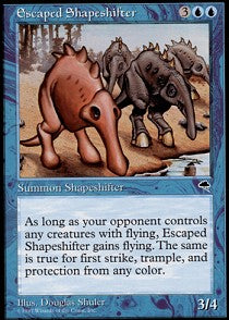 Escaped Shapeshifter | Tempest