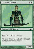 Tel-Jilad Chosen | Mirrodin