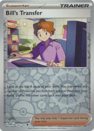 Bill's Transfer - 156/165 - Uncommon - Reverse Holo | SV - 151