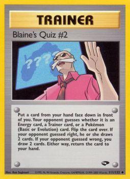Blaine's Quiz #2 - 111/132 - Uncommon | Gym Challenge