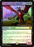Demon of Dark Schemes - Foil | Prerelease & Release Promos