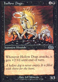 Hollow Dogs | Urza's Saga