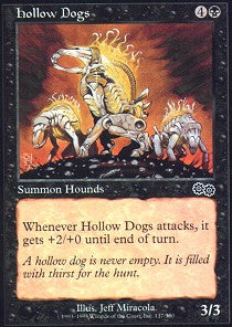 Hollow Dogs | Urza's Saga
