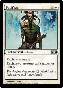 Pacifism | Magic 2010