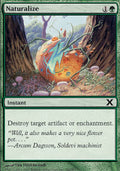Naturalize - Foil | 10th Edition