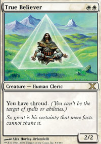 True Believer - Foil | 10th Edition