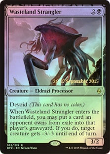 Wasteland Strangler - Foil - Prerelease Promo | Pre-Release Promos
