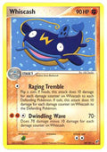 Whiscash - 28/107 - Rare | EX Deoxys