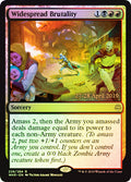 Widespread Brutality - Foil | Prerelease & Release Promos