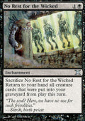 No Rest for the Wicked - Foil | 10th Edition