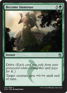 Become Immense - Foil | Khans of Tarkir