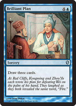 Brilliant Plan | Commander 2013