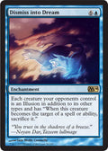 Dismiss into Dream | Magic 2014