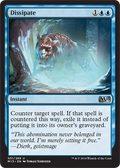Dissipate | Magic 2015