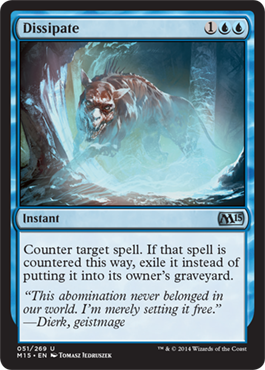 Dissipate | Magic 2015