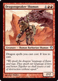 Dragonspeaker Shaman | Archenemy