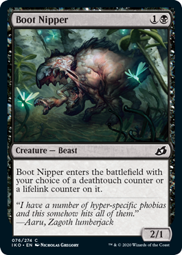 Boot Nipper | Ikoria: Lair of Behemoths