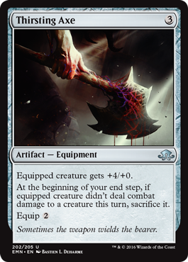 Thirsting Axe | Eldritch Moon
