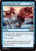 Uncomfortable Chill - Foil | Core Set 2019