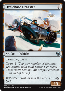 Ovalchase Dragster | Kaladesh