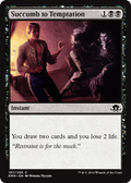 Succumb to Temptation | Eldritch Moon