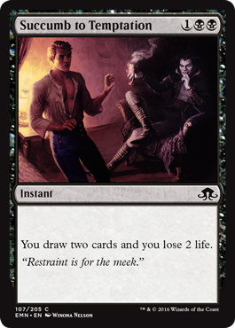 Succumb to Temptation | Eldritch Moon