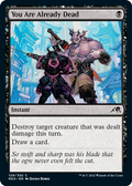 You Are Already Dead | Kamigawa: Neon Dynasty