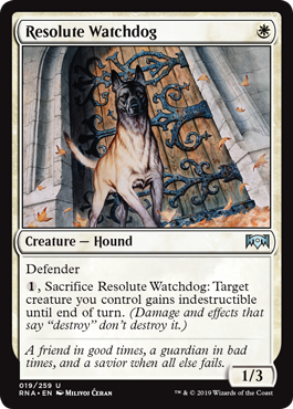 Resolute Watchdog | Ravnica Allegiance