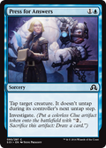 Press for Answers | Shadows Over Innistrad