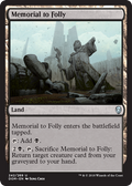 Memorial to Folly - Foil | Dominaria