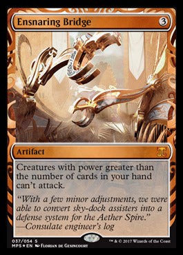 Ensnaring Bridge - Foil | Masterpiece Series: Kaladesh Inventions