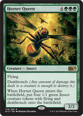 Hornet Queen | Magic 2015