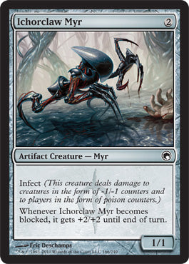 Ichorclaw Myr | Scars of Mirrodin