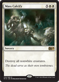 Mass Calcify | Magic 2015
