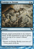 Consign to Dream - Foil | Shadowmoor