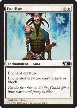 Pacifism | Magic 2011