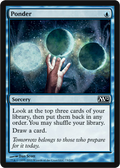 Ponder | Magic 2012