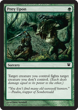 Prey Upon - Foil | Innistrad