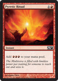 Pyretic Ritual | Magic 2011