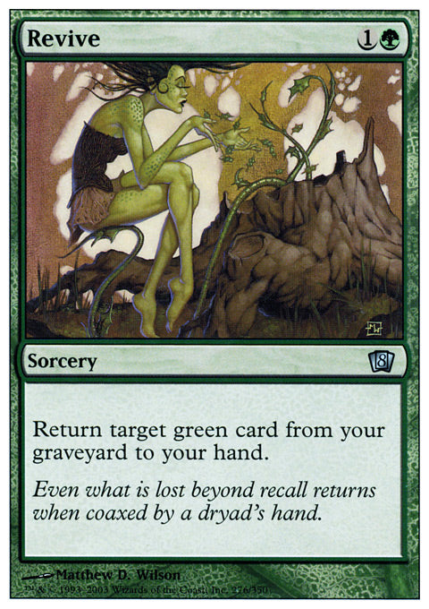 Revive - Foil | 8th Edition