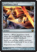Semblance Anvil | Scars of Mirrodin